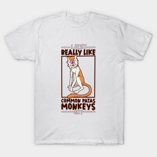 I just really love Common Patas Monkeys T-Shirt